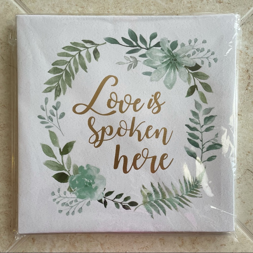Wall art/painting ~ Love is spoken here